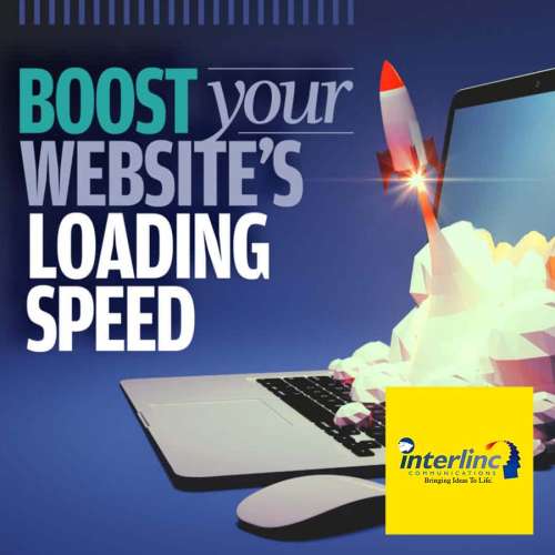 Boost your website's loading speed with Interlinc Communications